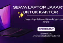 SEWA LAPTOP JAKARTA UNTUK KANTOR : SOLUSI HEMAT DAN PRAKTIS
